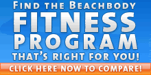 Find the Beachbody Fitness Program that's right for YOU! Click here to compare.