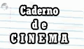 Caderno de Cinema